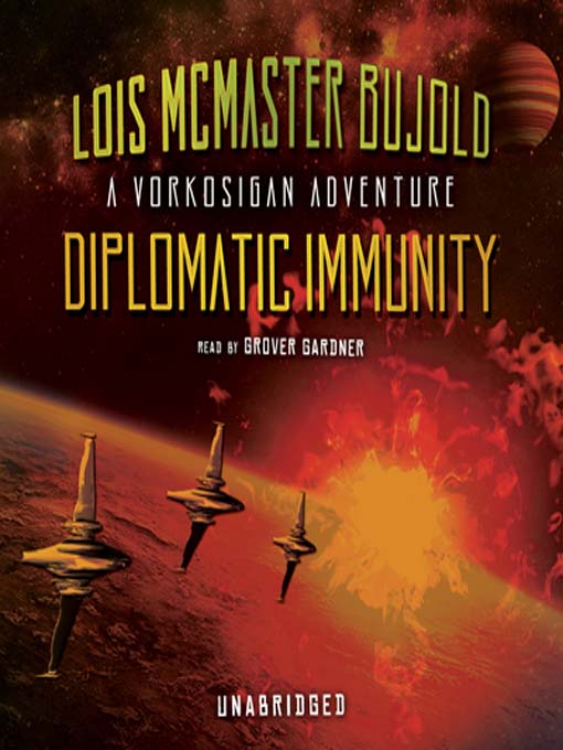 Title details for Diplomatic Immunity by Lois McMaster Bujold - Available